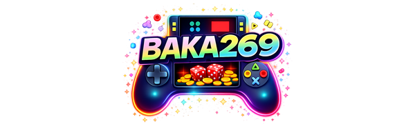 baka269 ประสบการณ์ใหม่ของเว็บพนันออนไลน์